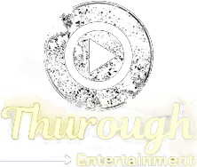 Thurough Entertainment